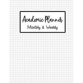 Academic Planner monthly and weekly: Blank academic planner big size 8.5" x 11" for one year : Time table , yearly planner , Monthly Planner ( 12 ... Appointments, to do list and Organizers