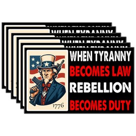 6Pcs When Tyranny Becomes Law Rebellion Becomes Duty Sticker - When Tyranny Becomes Law Rebellion Becomes Duty Bumper Sticker - 5"x3" Phone Stickers, Premium UV Printing Laptop Stickers