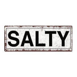 Salty Metal Sign