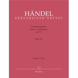 Concerto grosso in B-flat major Op.3/2 (HWV 313) (Full Score)