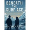 Beneath the Surf-Ace: Held in the Current
