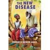 The New Disease