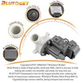 2025 UPGRADE W10276397 Washer Drain Pump by Blutoget -FIT for Whirlpool kenmore May.tag Washer- B40-3A drain pump Replacement for LP397 1874334 AP6018417 PS11751719 EAP11751719-10 Years WARRANTY