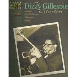 The Dizzy Gillespie Collection: Trumpet