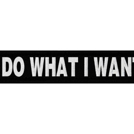 EmbTao I Do What I Want Patch Embroidered Biker Badge Applique Hook & Loop Emblem
