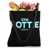 Gym Hottie Blue Script Fitness Workout Women Gym Training Tote