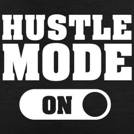 SixtyTwo24 Hustle Mode On- 5" Decal {Black} Rise and Grind, Hustle, Hustler, Hustlin, Grindin, Champion, Leader, Salesman, Grant Cardone, Entrepreneur, Coffee is for Closers