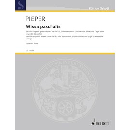 Missa paschalis: solo (soprano), mixed choir (SATB), solo-instrument (violin or flute) and organ or ensemble (strings). Partition de direction.