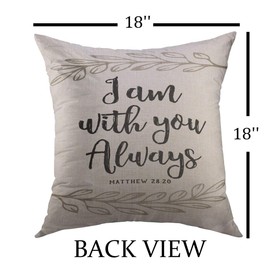 Mugod Throw Pillow Cover Verse I Am You Always Bible Scripture Design Laurel Accents on White from Book of Matthew Jesus Home Decor Pillow case 18x18 Inch