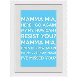 Mamma Mia (Lyrics) - Blue - A4 White Frame - Great Gift/Present