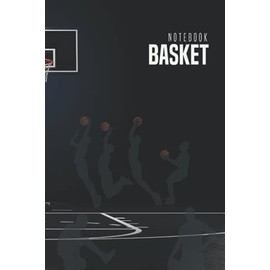 Basket Notebook: Quaderno Pallacanestro. Taccuino a righe utile come libretto appunti. Idea regalo per natale e compleanno per amatori e sportivi