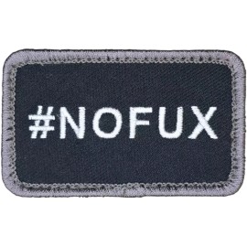 #NOFUX NO FUX FUNNY TACTICAL MILITARY SWAT HOOK MORALE PATCH