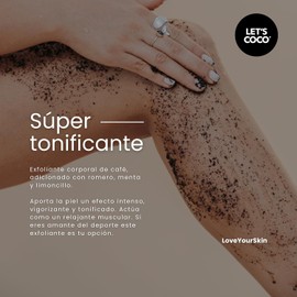 LET'S COCO Exfoliante Corporal Super Tonificante, Let’s Coco Black - Exfoliante de Café, Anti-Celulitis, Para Uso en Todo el Cuerpo - Contenido Neto 200 Gr – 7 Oz