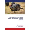 Characteristics Of Turkey Semen In Different Genetic Groups
