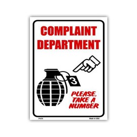 Novelty Metal Sign - Complaint Department Take a Number, Hand Grenade - Man Cave, Game Room, Garage, Work Shop - 12" x 9"
