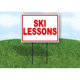 SKI LESSONS Single Sided 18x24 in Yard Road Sign w/Stand