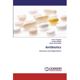 Antibiotics: Structures and Applications
