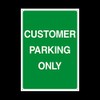 Customer Parking Only Plastic Sign with 4 Pre-Drilled Holes -