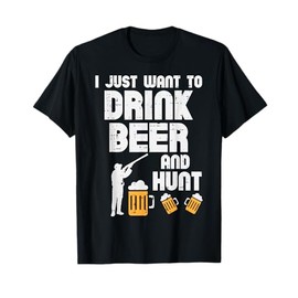 Just Want To Hunt Funny Deer Hunting Hunter Dad Grandpa Men T-Shirt