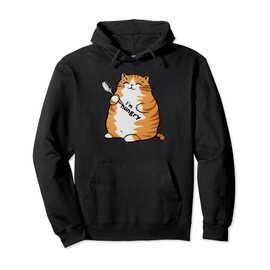 Fat Orange Cat Ginger Cat Hungry Food Pun Cat Kitten Lovers Pullover Hoodie