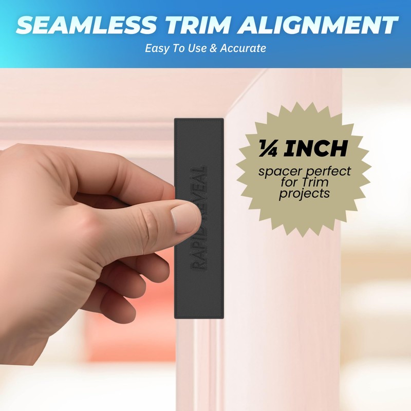 Rapid Reveal - Trim Reveal Tool - 1/4" Trim Gauge
