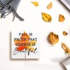 Farmhouse Autumn Decor Wood Block Signs,Fall is Proof that Change