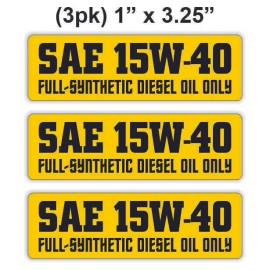 Unbranded/Generic 3-pcs SAE 15W-40 Full Synthetic Diesel Oil Only Vinyl Stickers / Engine Decals