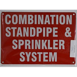 Combination Standpipe and Sprinkler System Sign (Reflective !!!!!!! Red,Aluminum 7X10)