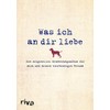 Was ich an dir liebe – Ein originelles Erinnerungsalbum für