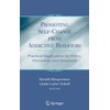 Promoting Self-Change From Addictive Behaviors: Practical Implications for Policy, Prevention,
