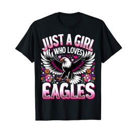 Eagle Cute Just A Girl Who Loves Eagle T-Shirt