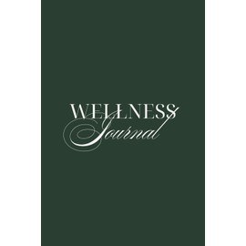 Wellness Journal: Women's Health Diary | Meal Planning | Cycle Tracking | Nutrition & Fitness Guide | 39 Pages | 6x9 inches