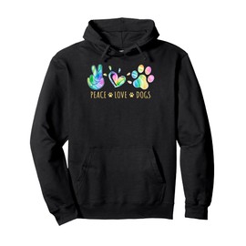 Peace Love Dogs Tie Dye Pet Lover Animal Friend Dog Owner Pullover Hoodie