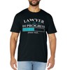 Lawyer In Progress - Law School Student Graduation Lawyer T-Shirt
