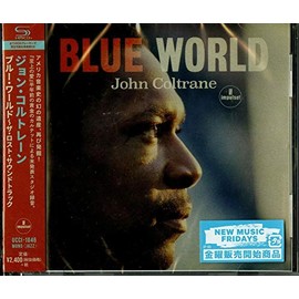 ブルー・ワールド～ザ・ロスト・サウンドトラック(SHM-CD)