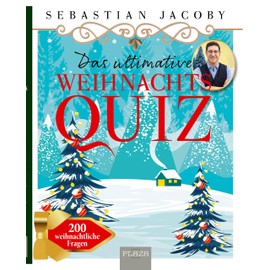 Das ultimative Weihnachts-Quiz: Festlicher Rätselspaß für die ganze Familie Rätselbuch Geschenkbuch für den Advent