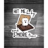 Five Acre Creations Hit Me Baby One S'More Time |