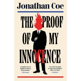 The Proof of My Innocence: A hilarious new novel from the bestselling author of Middle England