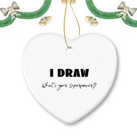 Christmas Ornament Painter Ornaments I Draw What's Your Superpower Decorative Hanging Ornaments Ceramic Gift for Friends Family