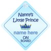 Nanny's Little Prince On Board Car Sign New Baby /