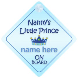 Nanny's Little Prince On Board Car Sign New Baby / Child Gift / Present