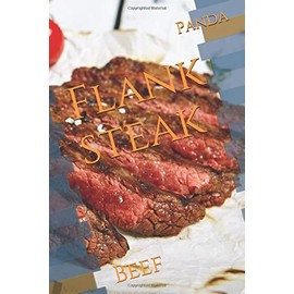 Flank steak: Beef