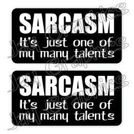 Unbranded/Generic SARCASM - One of My Many Talents Hard Hat Stickers / Funny Construction Quotes