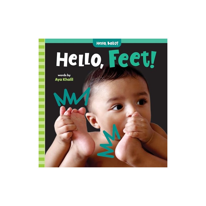 Hello, Feet! (Hello, Body!)