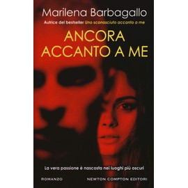Ancora accanto a me