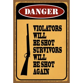 Ontrada Tin Sign 20 x 30 cm Curved Danger Violators Will Be Shot Decorative Gift Sign
