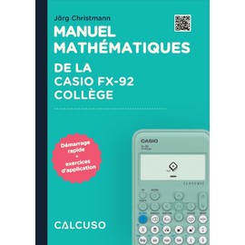 CALCUSO Casio fx-92 Collège Calculator Book (French)