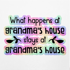 Holographic Decal Stickers of Grandma S House Premium Waterproof Vinyl Decal Stickers for Laptop Phone Accessory Helmet Car Window Mug Tuber Cup Door Wall Decoration ANDVER3c78481HO