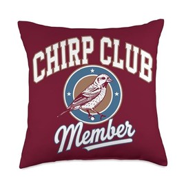 Bird Owner Chirp Clup Member Funny Birds Throw Pillow