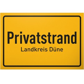 DankeDir! Privatstrand Landkreis Düne - Plastic Sign 30 x 20 cm - Garden Gift Idea Decoration Mum & Dad Garden Sign - Funny Saying Friends Door Sign Birthday Gift